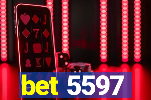 bet 5597